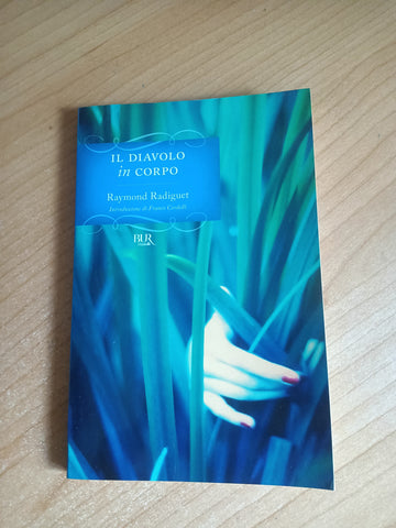 Il diavolo in corpo | Raymond Radiguet - Rizzoli
