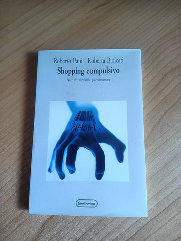 Shopping compulsivo | R. Pani; R. Biolati