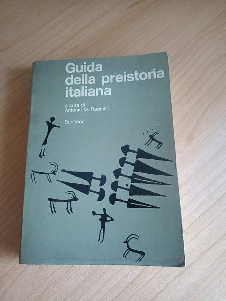 Guida della preistoria italiana | Antonio Redmilli, a cura di