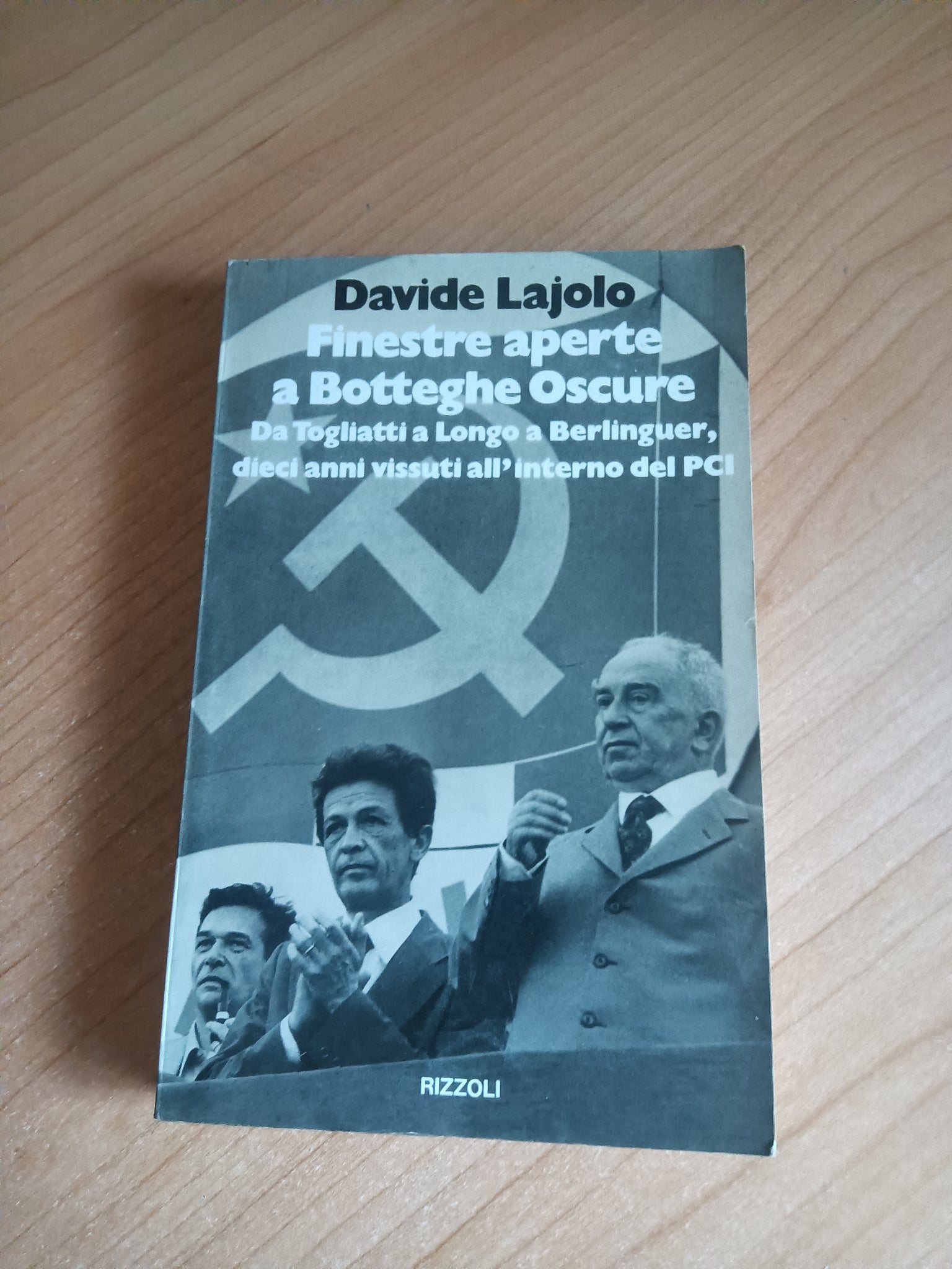 Finestre aperte a Botteghe Oscure | Davide Lajolo - Rizzoli