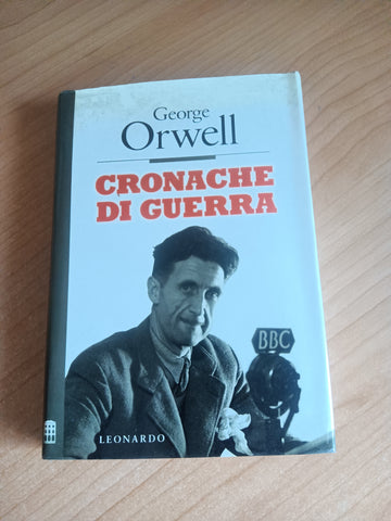 Cronache di guerra | George Orwell
