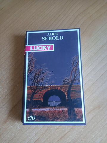Lucky | Alice Sebold - Edizioni e/o