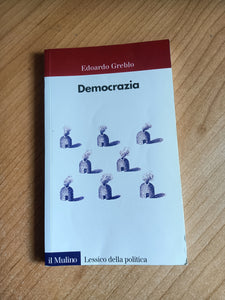 Democrazia | Edoardo Greblo - Mulino