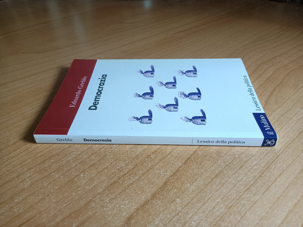 Democrazia | Edoardo Greblo - Mulino
