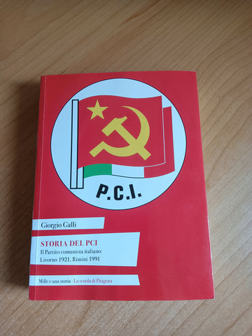 Storia del partito comunista italiano | Galli Giorgio