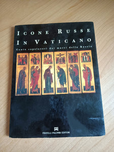 Icone russe dal Vaticano. Cento capolavori dai musei della Russia
