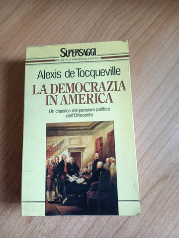 La democrazia in America | Alexis de Tocqueville - Rizzoli