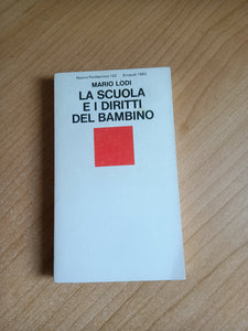 La scuola e i diritti del bambino | Mario Lodi - Einaudi