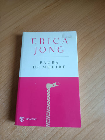 Paura di morire | Erica Jong - Bompiani