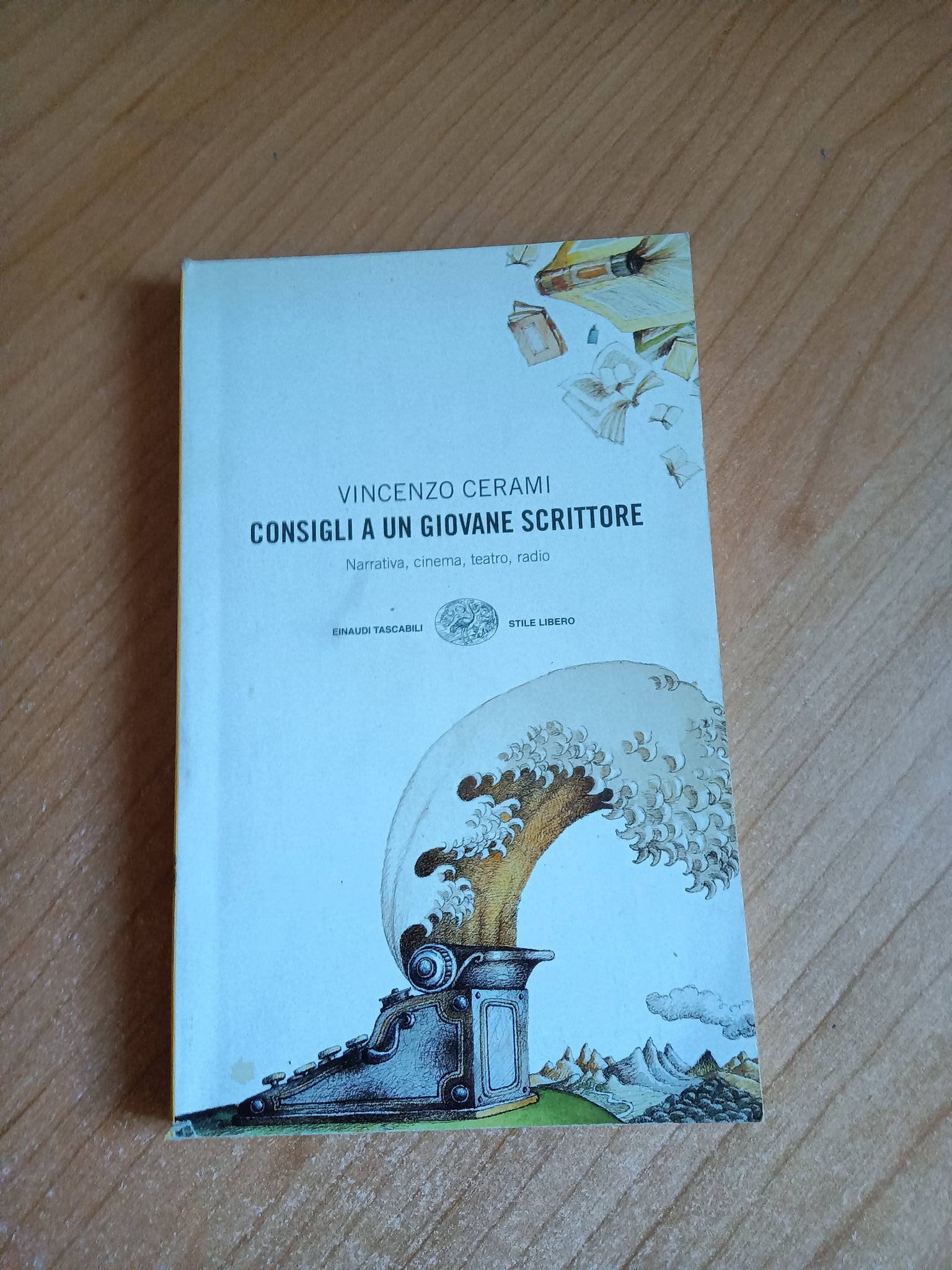 Consigli a un giovane scrittore. narrativa, cinema, teatro, radio | Vincenzo Cerami - Einaudi