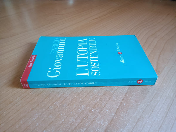 L’utopia sostenibile | Enrico Giovannini - Laterza