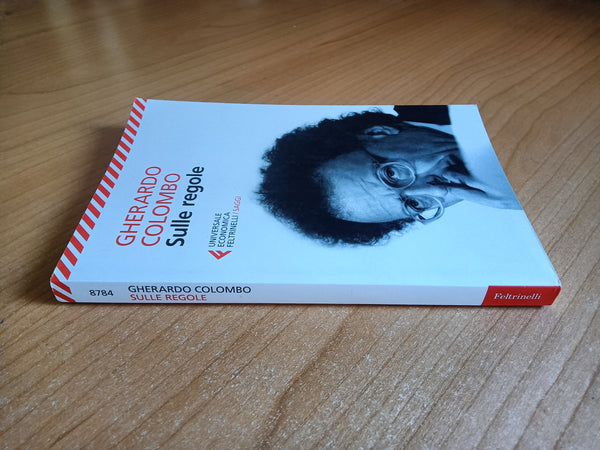 Sulle regole | Gherardo Colombo - Feltrinelli