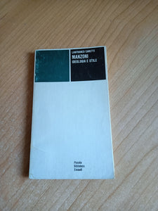 Manzoni ideologia e stile | Lanfranco Caretti - Einaudi
