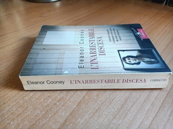 L’inarrestabile discesa | Eleanor Cooney
