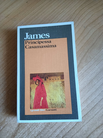Principessa Casamassima | H. James - Garzanti
