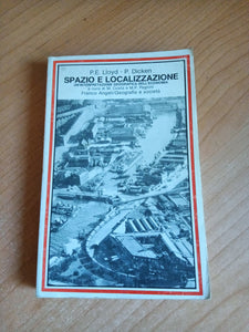 Spazio e localizzazione | P. E. Lloyd; P. Dicken