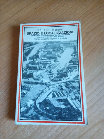 Spazio e localizzazione | P. E. Lloyd; P. Dicken