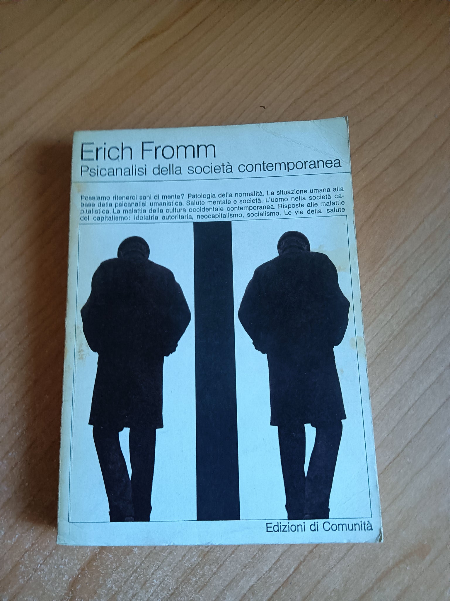 Psicanalisi della società contemporanea | Erich Fromm