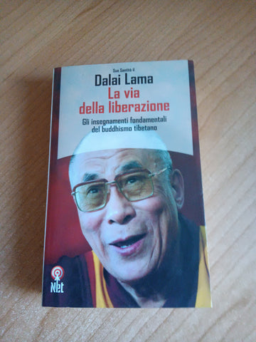 La via della liberazione | Dalai lama