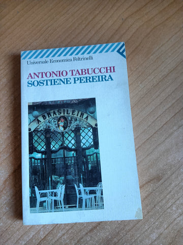 Sostiene Pereira | Antonio Tabucchi - Feltrinelli