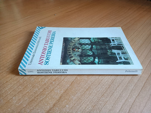 Sostiene Pereira | Antonio Tabucchi - Feltrinelli