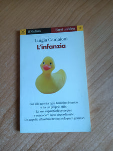 L’infanzia | Luigia Camaioni - Il Mulino