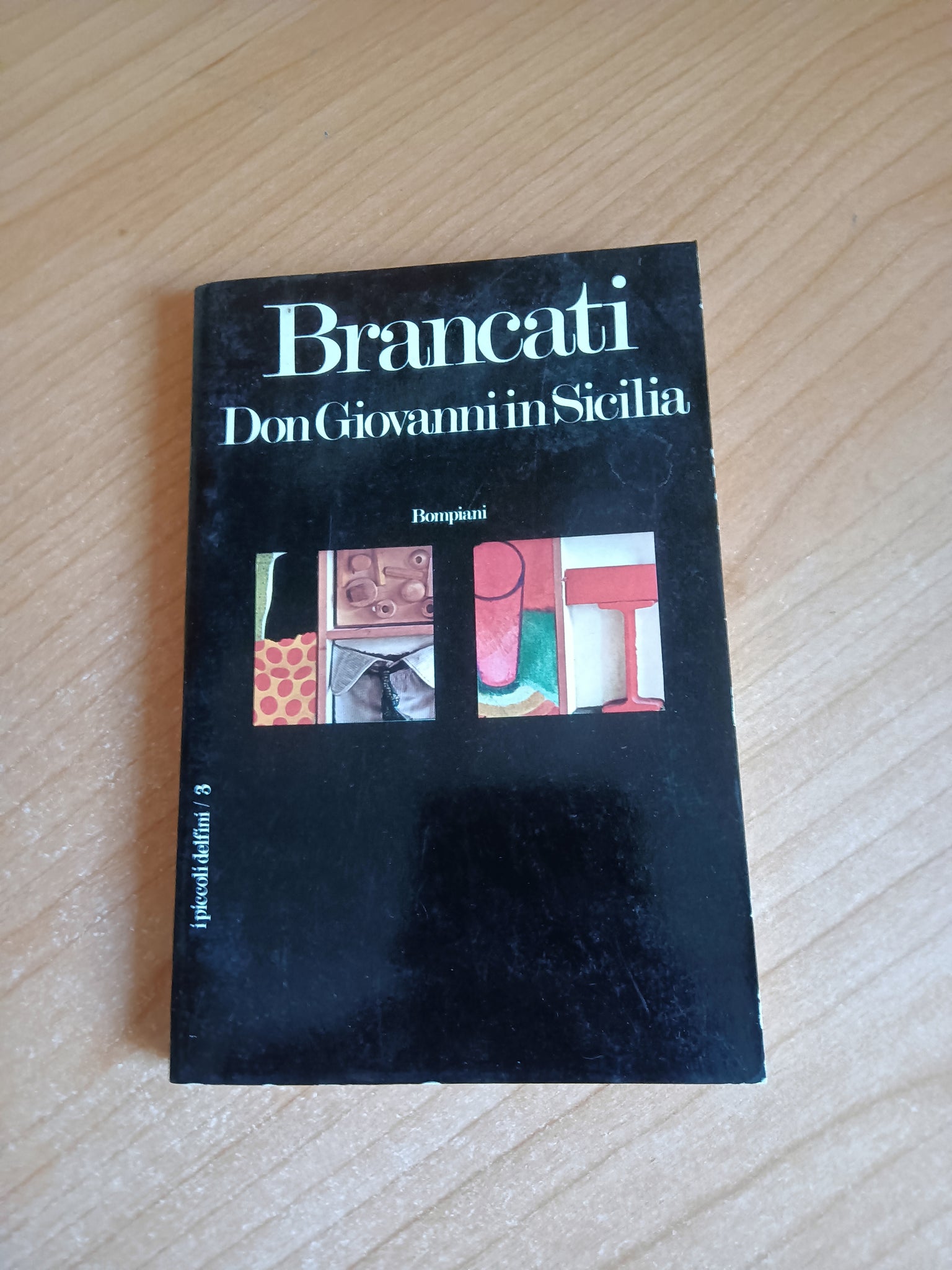 Don Giovanni in Sicilia | Vitalianom Brancati - Bompiani