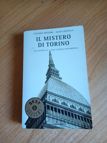 Il mistero di torino | V. Messori; A. Cazzullo - Mondadori