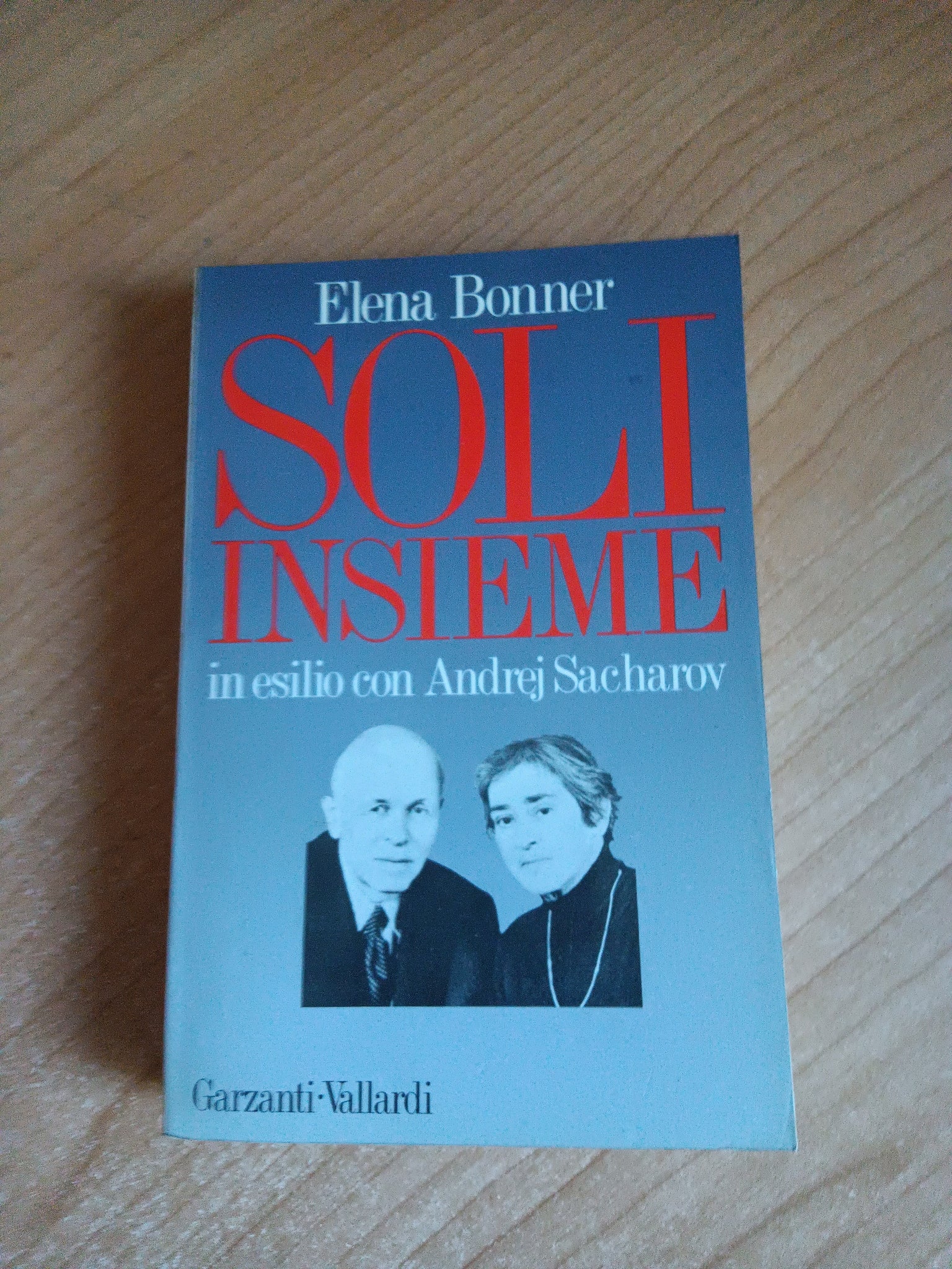 Soli insieme | Elena Bonner - Garzanti