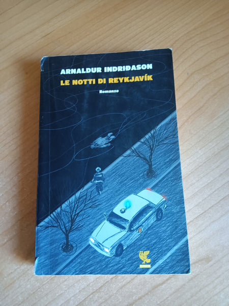 Le notti di Reykjavik | Indridason Arnaldur - Guanda
