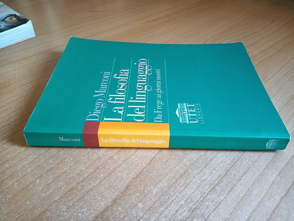 La filosofia del linguaggio | Diego Marconi