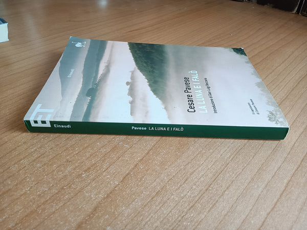 La luna e i falò | Cesare Pavese - Einaudi