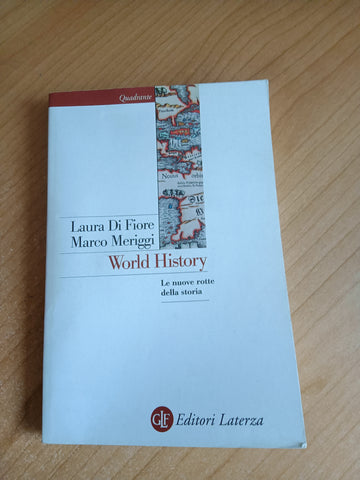 World history | Laura di Fiore; M. Meriggi  - Laterza