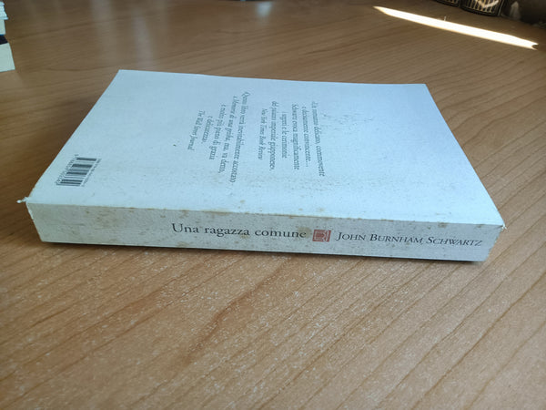 Una ragazza comune | John Burnham Schwartz - Neri Pozza