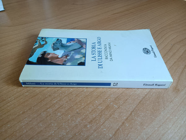 La storia di Ulisse e Argo | Mino Milani - Einaudi