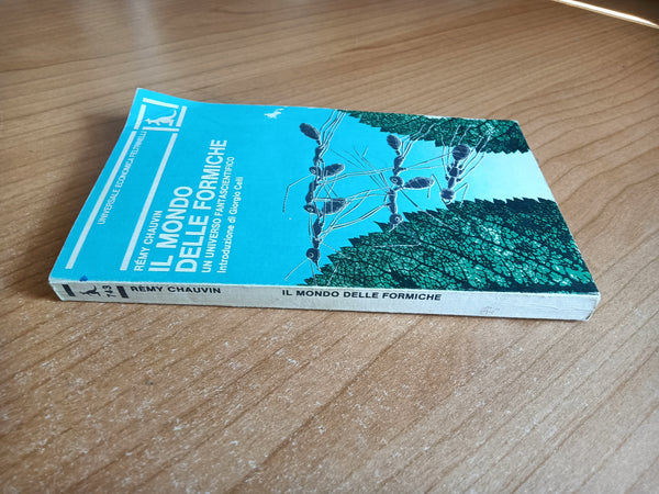 Il mondo delle formiche | Remy Chauvin - Feltrinelli
