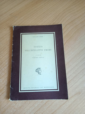 Saggio sull’intelletto umano | Giovanni Locke