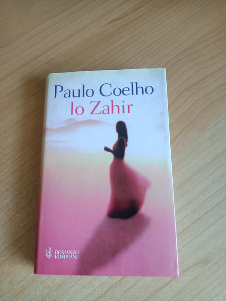 Lo zahir | Paulo Coelho - Bompiani