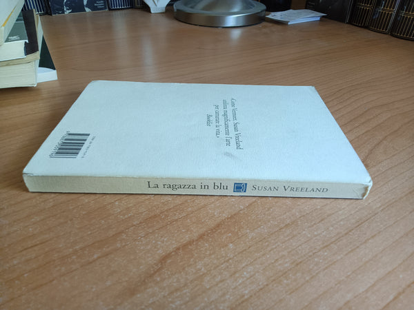 La ragazza in blu | Susan Vreeland - Neri Pozza