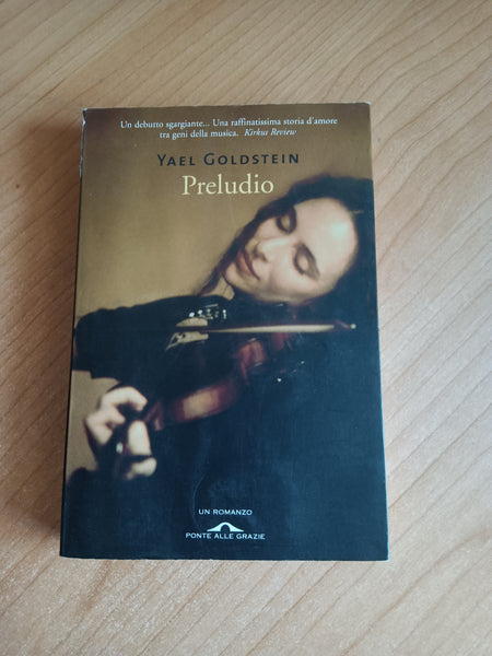 Preludio | Yeal Goldstein - Ponte alle grazie