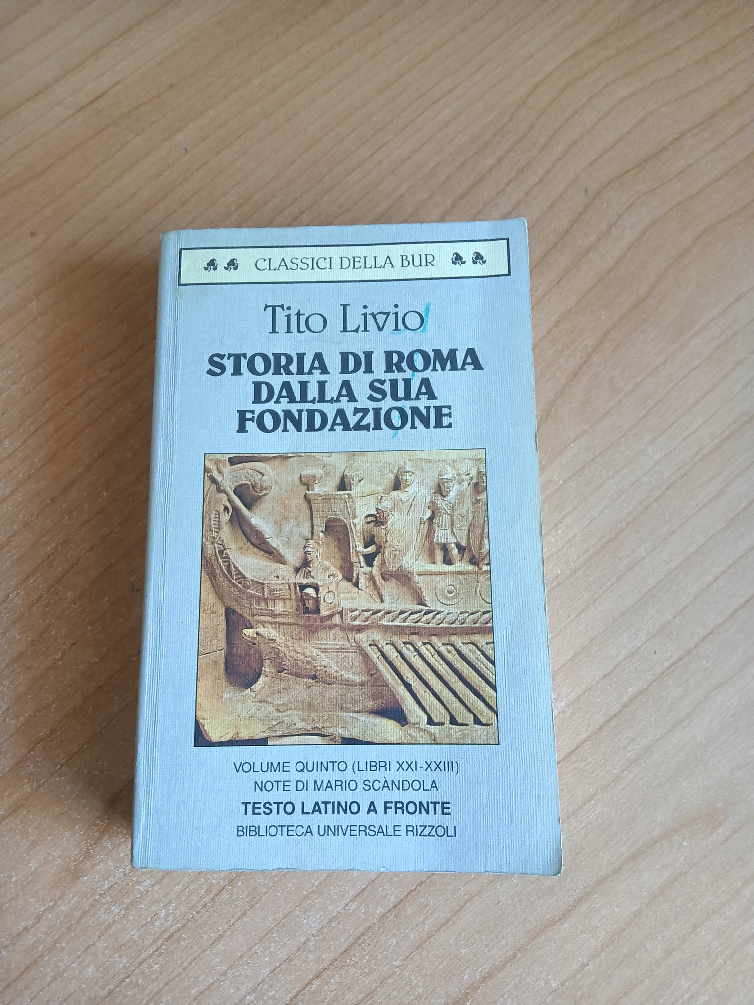 Storia di Roma dalla sua fondazione Vol. 5 Libri XXI-XXIII | Livio Tito - Rizzoli