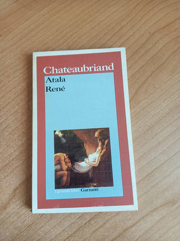 Atala-René | Chateaubriand - Garzanti