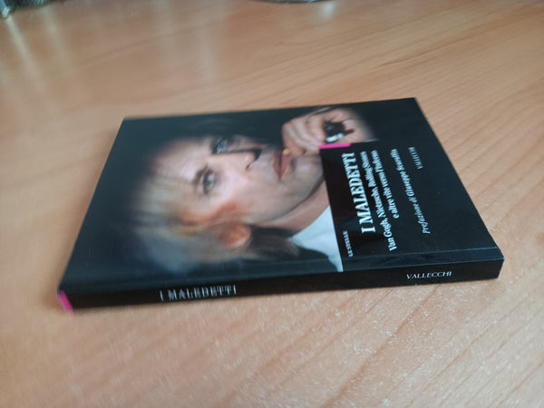 I maledetti. Van Gogh, Nietzsche, Rolling Stones e altre vite verso l’inferno