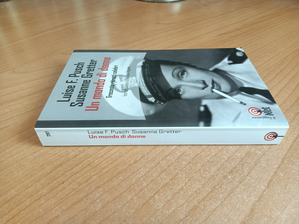 Un mondo di donne | Luise F. Pusch, Susanne Gretter