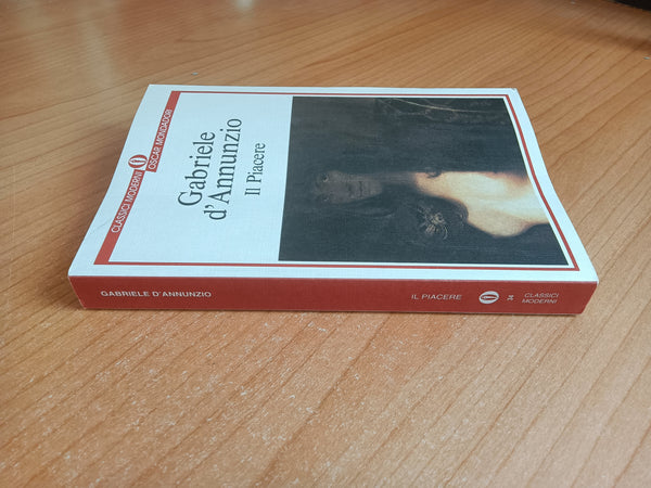 Il piacere | Gabriele D’Annunzio - Mondadori