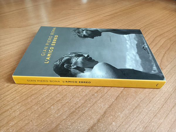 L’amico ebreo | Gian Piero Bona - Ponte alle grazie