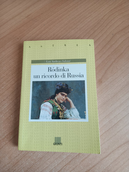 Ródinka, un ricordo di Russia | Lou Andreas-Salomé