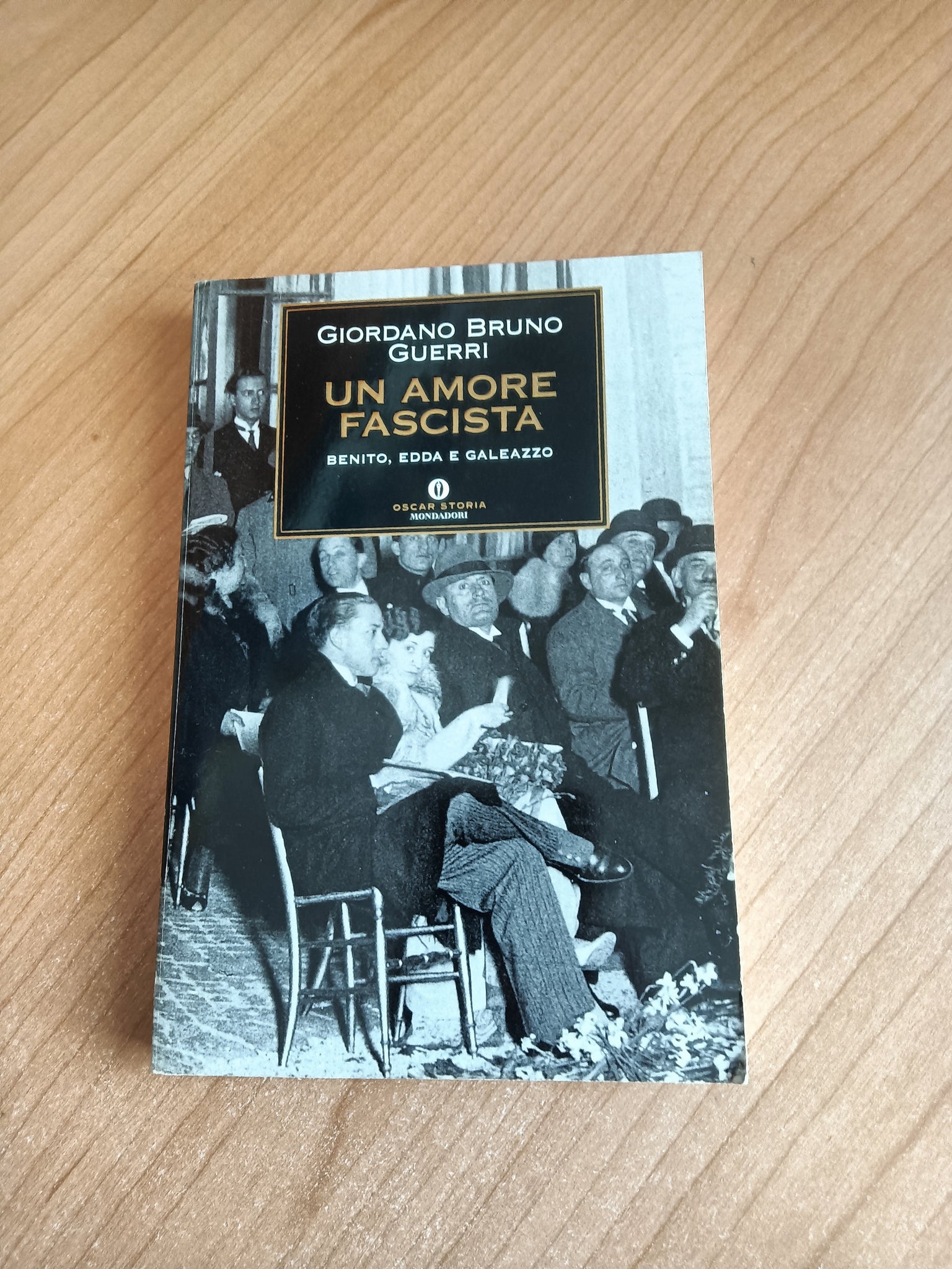 Un amore fascista Benito, Edda e Galeazzo | Giordano Bruno Guerri - Mondadori