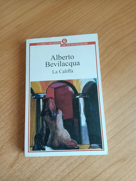 La Califfa | Alberto Bevilacqua - Mondadori