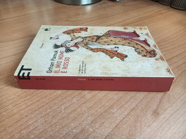 Il mio nome è rosso | Orhan Pamuk - Einaudi